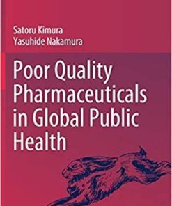 Poor Quality Pharmaceuticals in Global Public Health (Trust) 1st ed. 2020 Edition