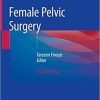 Female Pelvic Surgery 2nd Edition