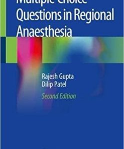 Multiple Choice Questions in Regional Anaesthesia 2nd ed. 2020 Edition