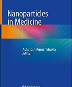 Nanoparticles in Medicine 1st ed. 2020 Edition