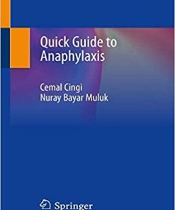 Quick Guide to Anaphylaxis 1st ed. 2020 Edition