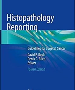 Histopathology Reporting: Guidelines for Surgical Cancer 4th ed. 2020 Edition