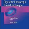 Therapeutics of Digestive Endoscopic Tunnel Technique 2nd ed. 2020 Edition