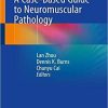 A Case-Based Guide to Neuromuscular Pathology 1st ed. 2020 Edition