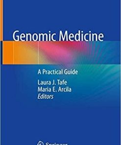 Genomic Medicine: A Practical Guide 1st ed. 2020 Edition