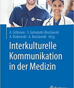 Interkulturelle Kommunikation in der Medizin (German Edition) (German) 1. Aufl. 2020 Edition