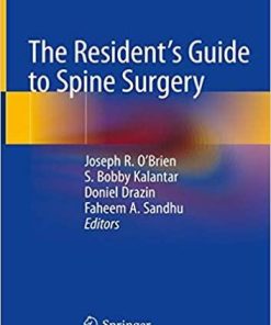 The Resident’s Guide to Spine Surgery 1st ed. 2020 Edition