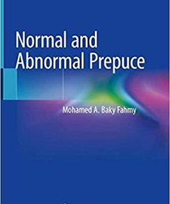 Normal and Abnormal Prepuce 1st ed. 2020 Edition