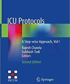 ICU Protocols: A Step-wise Approach, Vol I 2nd ed. 2020 Edition