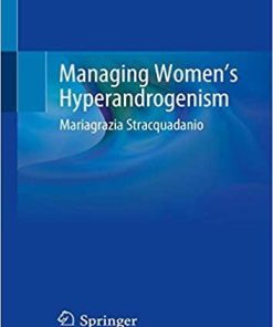 Managing Women’s Hyperandrogenism 1st ed. 2020 Edition