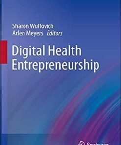 Digital Health Entrepreneurship (Health Informatics) Hardcover – June 25, 2019