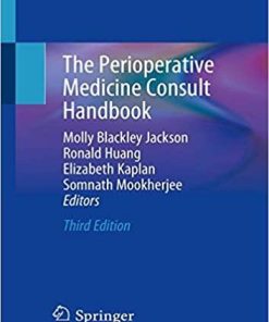 The Perioperative Medicine Consult Handbook 3rd ed. 2020 Edition