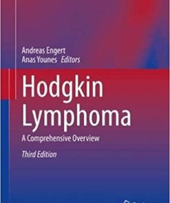 Hodgkin Lymphoma: A Comprehensive Overview (Hematologic Malignancies) 3rd ed. 2020 Edition