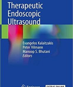 Therapeutic Endoscopic Ultrasound 1st ed. 2020 Edition