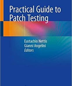 Practical Guide to Patch Testing 1st ed. 2020 Edition