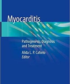 Myocarditis: Pathogenesis, Diagnosis and Treatment 1st ed. 2020 Edition