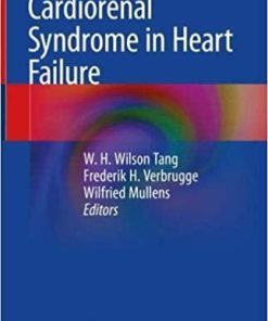 Cardiorenal Syndrome in Heart Failure 1st ed. 2020 Edition