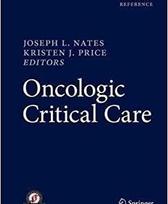 Oncologic Critical Care 1st ed. 2020 Edition