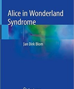 Alice in Wonderland Syndrome 1st ed. 2020 Edition