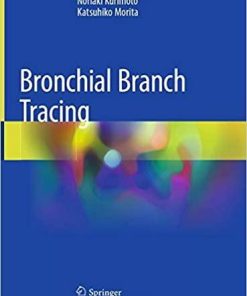 Bronchial Branch Tracing 1st ed. 2020 Edition