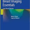 Breast Imaging Essentials: Case Based Review 1st ed. 2020 Edition