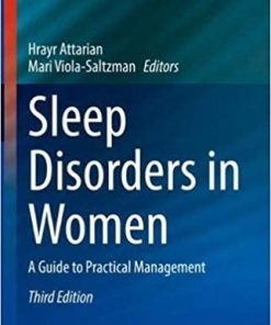 Sleep Disorders in Women: A Guide to Practical Management (Current Clinical Neurology) 3rd ed. 2020 Edition