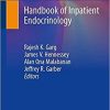 Handbook of Inpatient Endocrinology 1st ed. 2020 Edition