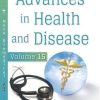 Advances in Health and Disease. Volume 15