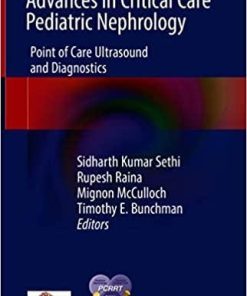 Advances in Critical Care Pediatric Nephrology: Point of Care Ultrasound and Diagnostics 1st ed. 2021