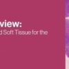 2021 Pathology Review: Gynecologic, Breast and Soft Tissue for the General Pathologist