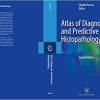 Atlas of Diagnostic and Predictive Histopathology 2nd ed. 2020 Edition