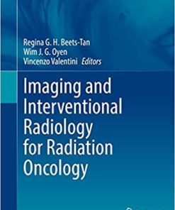 Imaging and Interventional Radiology for Radiation Oncology (Medical Radiology) 1st ed. 2020 Edition