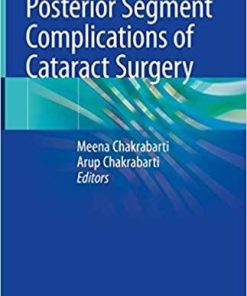 Posterior Segment Complications of Cataract Surgery 1st ed. 2020 Edition