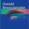 Choroidal Neovascularization 1st ed. 2020 Edition