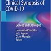 Clinical Synopsis of COVID-19: Evolving and Challenging 1st ed. 2020 Edition