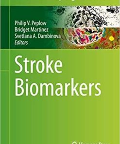 Stroke Biomarkers (Neuromethods, 147) 1st ed. 2020 Edition