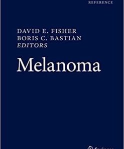 Melanoma 1st ed. 2019 Edition