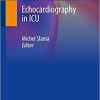 Echocardiography in ICU 1st ed. 2020 Edition