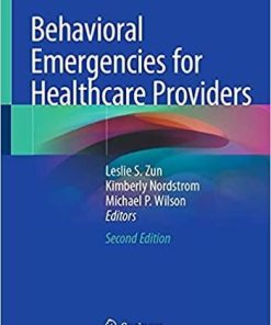 Behavioral Emergencies for Healthcare Providers 2nd ed. 2021 Edition