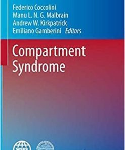 Compartment Syndrome (Hot Topics in Acute Care Surgery and Trauma) 1st ed. 2021 Edition