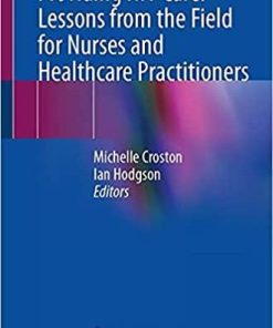 Providing HIV Care: Lessons from the Field for Nurses and Healthcare Practitioners 1st ed. 2021 Edition