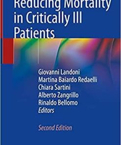 Reducing Mortality in Critically Ill Patients 2nd Edition