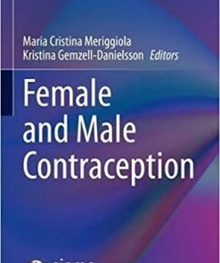 Female and Male Contraception (Trends in Andrology and Sexual Medicine) 1st ed. 2021 Edition