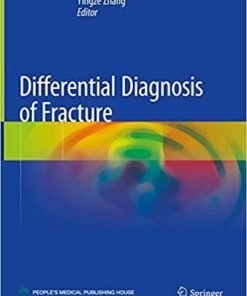 Differential Diagnosis of Fracture 1st ed. 2021 Edition