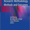 Person-centred Nursing Research: Methodology, Methods and Outcomes 1st ed. 2021 Edition