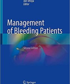 Management of Bleeding Patients 2nd ed. 2021 Edition