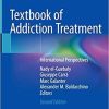 Textbook of Addiction Treatment: International Perspectives 2nd ed. 2021 Edition