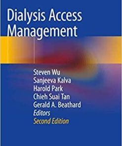 Dialysis Access Management 2nd ed. 2021 Edition