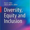 Diversity, Equality and Inclusion (Success in Academic Surgery) 1st ed. 2021 Edition