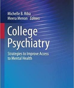 College Psychiatry: Strategies to Improve Access to Mental Health (Psychiatry Update, 1) 1st ed. 2021 Edition